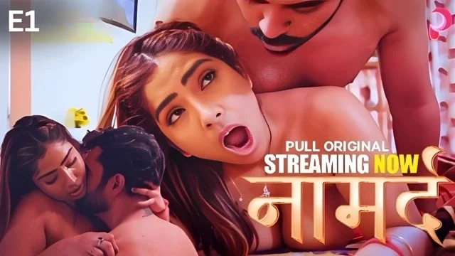 Naamard E01 (2025) Hindi Hot Web Series – PullApp