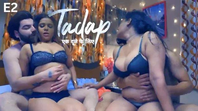 Tadap Ek Duje Ke Liye E02 (2025) Hindi Hot Web Series – Jugnu