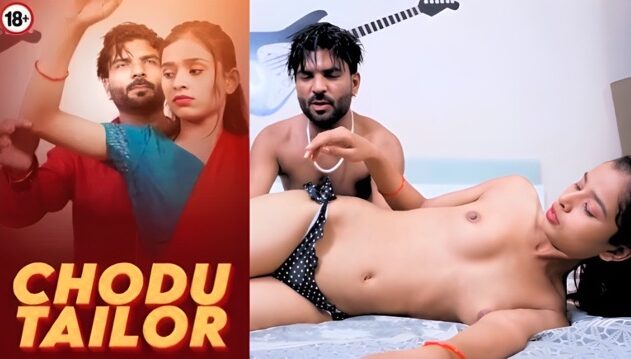Chodu Tailor 2025 Hindi Uncut Short Film